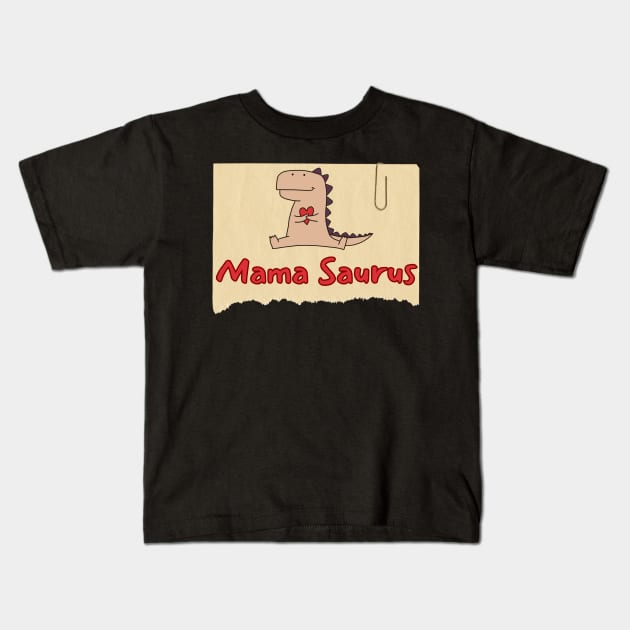 Mama Saurus Kids T-Shirt by Suddenly Mood